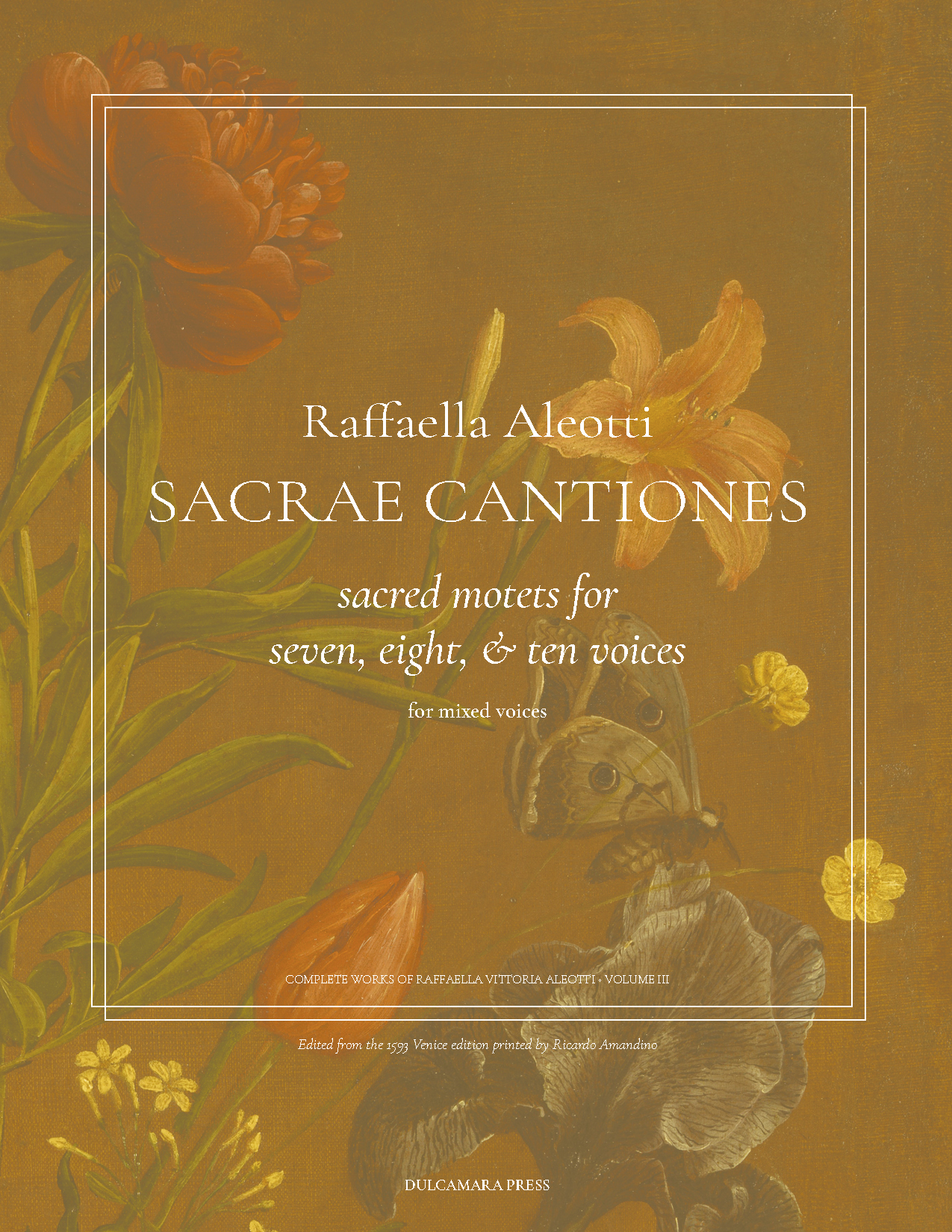 cover image for Raffaella Aleotti Sacrae Cantiones, volume 3.